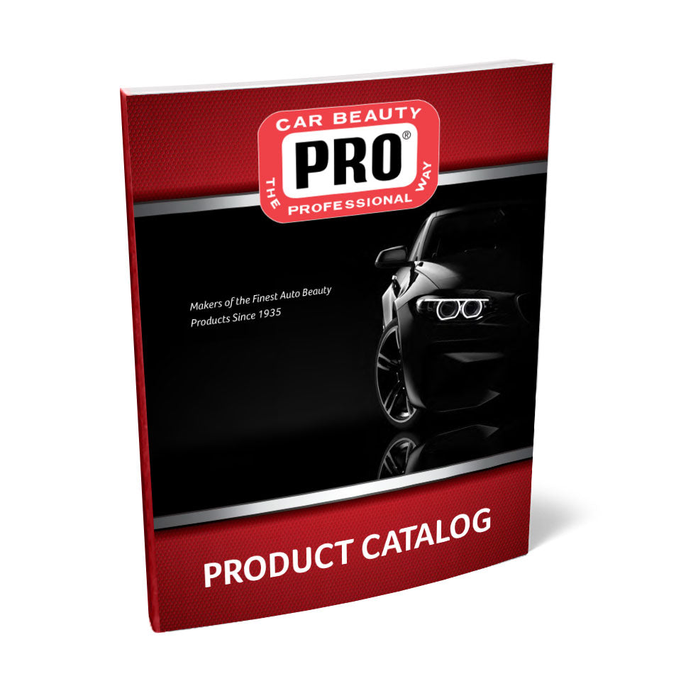 PRO Printed Product Catalog PRO® Car Beauty Products PRO® Wax USA